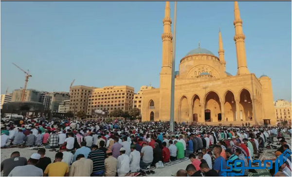 موعد صلاة عيد الفطر في لبنان